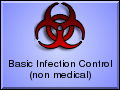 Improve Your Basic Infection Control Skills and aid yourself and others in the fight against harmful infections.